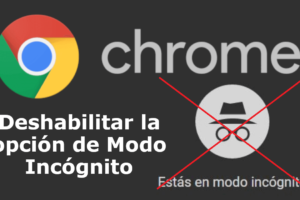 Desactiva el modo incógnito en Google Chrome de tu celular fácilmente